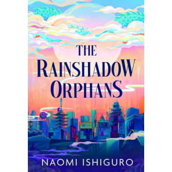 The Rainshadow Orphans